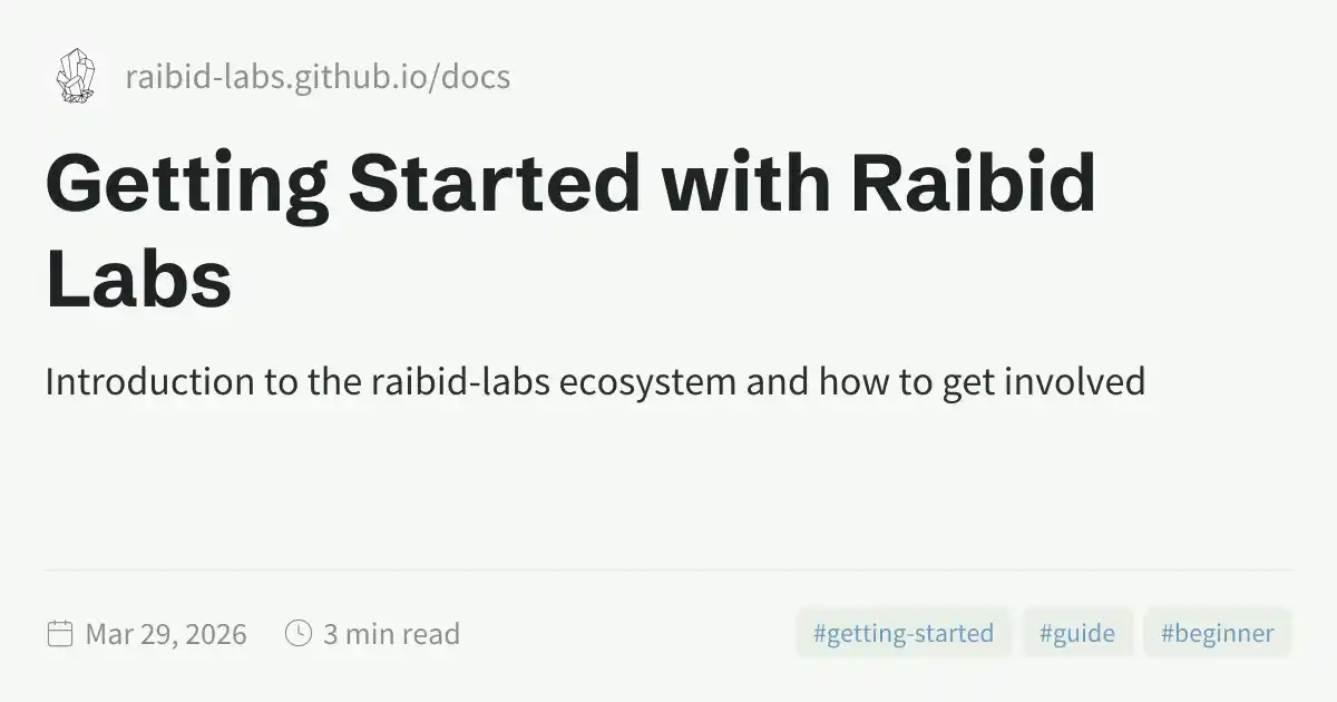 Getting Started with Raibid Labs